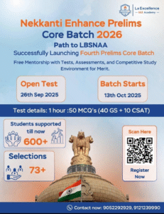 Nekkanti Enhance Prelims Core Batch 2026 – Path to LBSNAA