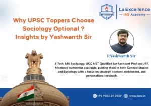 Why UPSC Toppers Choose Sociology Optional