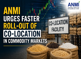 ANMI Urges Faster Roll-out of Co-location in Commodity Markets