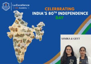 Independence Day 2026: Aanika and Geet blog
